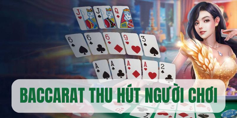 Baccarat Sin88 thu hút nhiều người chơi